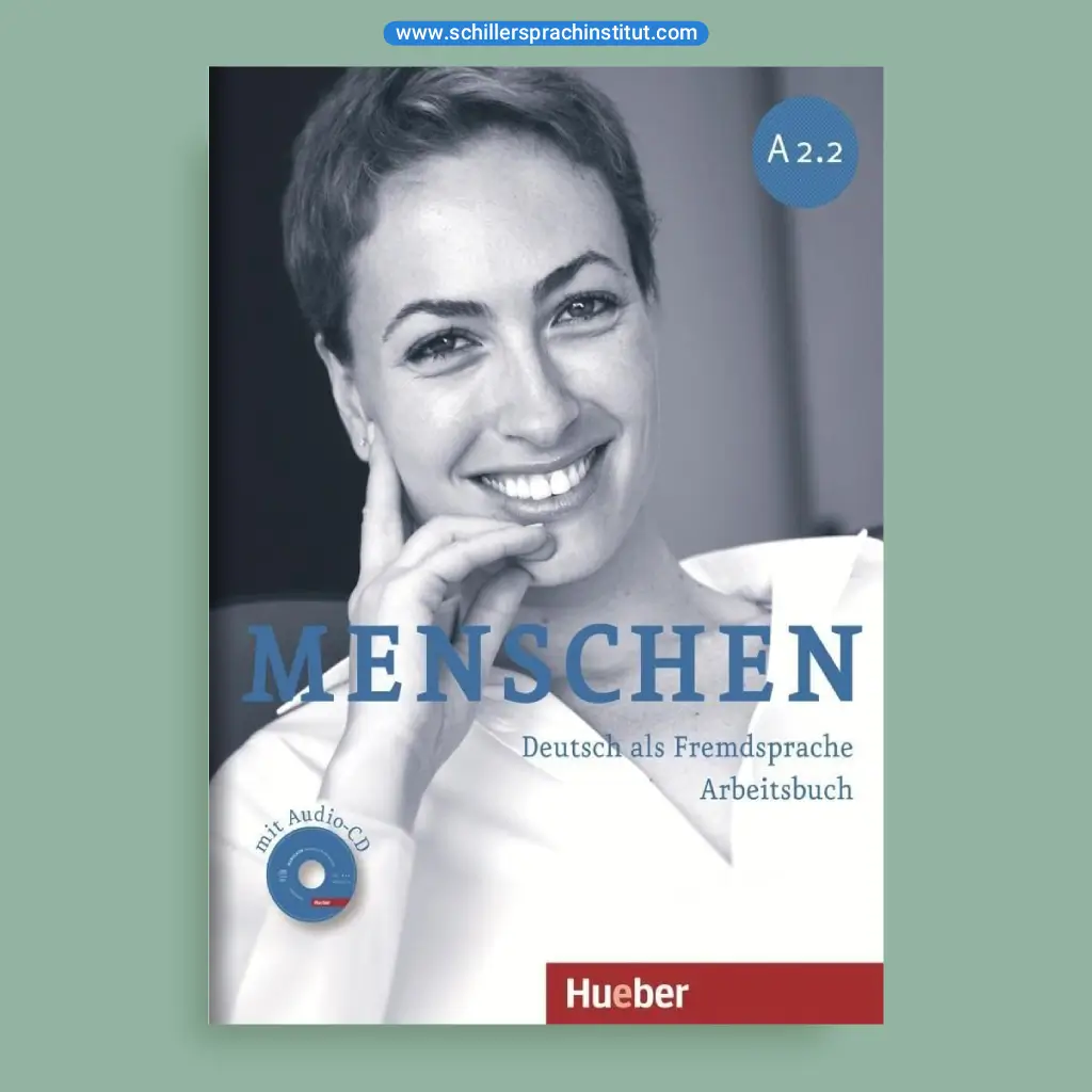کتاب منشن A2.2 – کتاب کار (Menschen A2.2 – Arbeitsbuch)