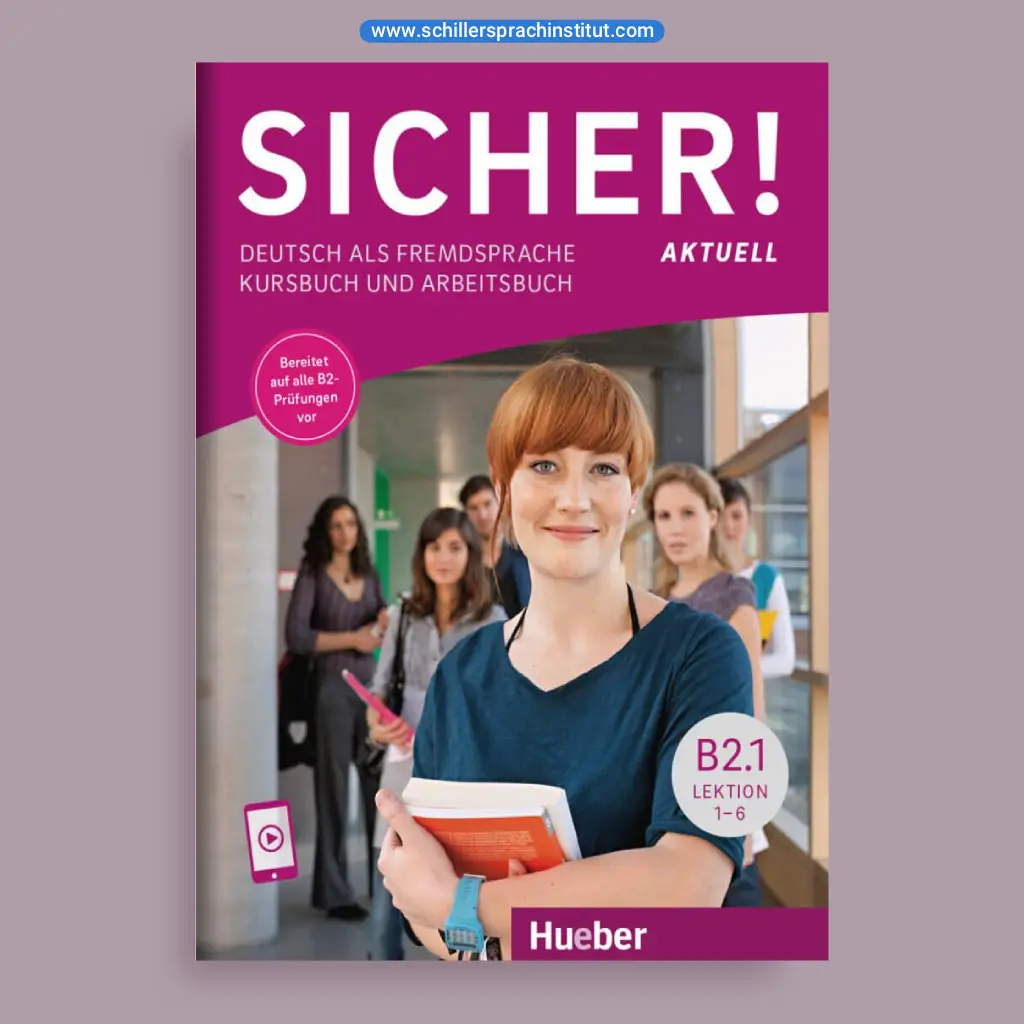 کتاب زیشا B2.1 – کتاب درس (Sicher! B2.1 – Kursbuch)